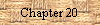 Chapter 20