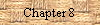 Chapter 8